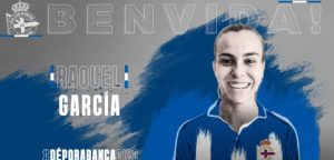 Raquel García nuevo fichaje del Dépor Abanca