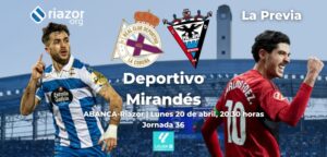 previa Dépor vs Mirandés